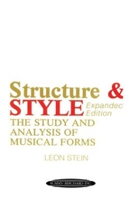 Structure & style : the study and analysis of musical forms /