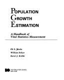 Population growth estimation : a handbook of vital statistics measurement /