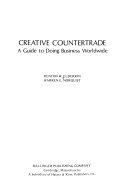 Creative countertrade : a guide to doing business worldwide /
