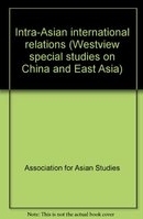 Intra-Asian international relations /