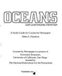 Oceans : our continuing frontier : a study guide for courses by newspaper /