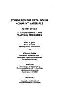 Standards for cataloging nonprint materials : an interpretation and practical application /
