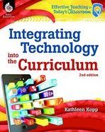Integrating technology into the curriculum /