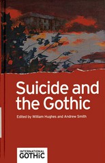 Suicide and the Gothic /