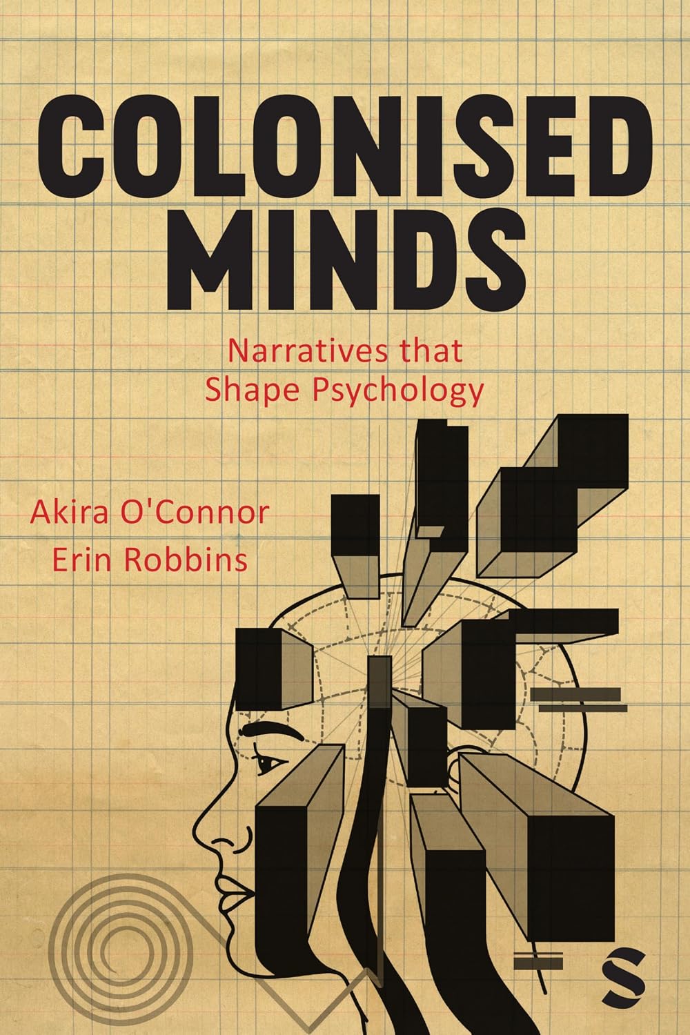 Colonised minds : narratives that shape psychology /