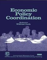 Economic policy coordination : Proceedings of an International Seminar held in Hamburg /