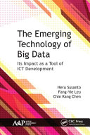 The emerging technology of big data : its impact as a tool of ICT development /