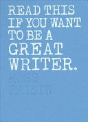 Read this if you want to be a great writer /
