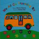 We all go traveling by /