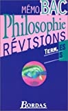Philosophie, term. ES-S : révisions /