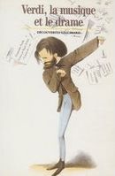 Verdi, la musique et le drame /