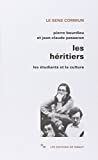 Les Héritiers : les étudiants et la culture /