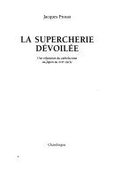 La supercherie dévoilée : une réfutation du catholicisme au Japon au XVIIe siècle /
