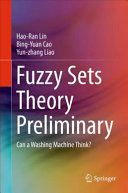 Fuzzy sets theory preliminary : can a washing machine think? /