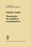 Homologie des algèbres commutatives /