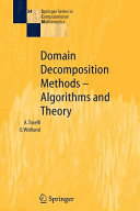 Domain decomposition methods--algorithms and theory /
