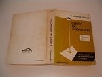Curso de redacción : teoría y práctica de la composición y del estilo : del pensamiento a la palabra /