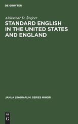 Standard English in the United States and England /