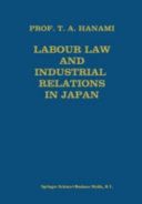 Labour law and industrial relations in Japan /