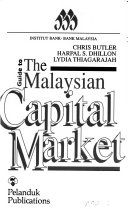 Guide to the Malaysian capital market /