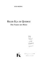 Reler Eça de Queiroz : das Farpas aos Maias /