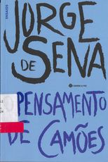 O Pensamento de Camões : o épico e o liríco /