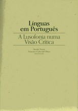 Línguas em português : a lusofonia numa visão crítica /
