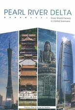 Pearl River Delta : from world factory to global innovator /