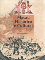 Macau histórico e cultural /