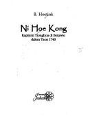 Ni Hoe Kong : Kapitein Tionghoa di Betawie dalem taon 1740 /