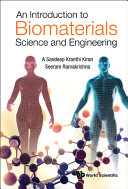 An introduction to biomaterials science and engineering /