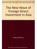 The new wave of foreign direct investment in Asia /