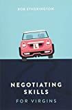 Negotiating skills for virgins /