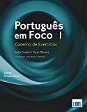 Português em foco 1 : Níveis A1/A2 /