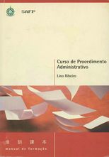 Curso de procedimento administrativo : manual de formacao /